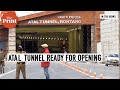 Atal Tunnel in Himalayas set to open, an alternative, all-weather route to Ladakh from HP