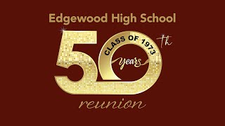 Edgewood  High School 1973 50th Class Reunion