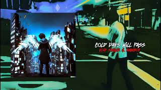 Void Singer & BMWboy - Cold Days Will Pass (Official Video)