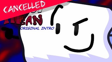 Object Mean Original Intro (REUPLOAD)