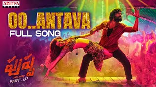 O Antava Mawa Full Song | Pushpa Songs | o solriya mama video song | Allu Arjun,Rashmika | Samantha