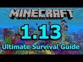 Minecraft 1.13: The Ultimate Survival Guide