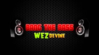 (Pump It Up Pro 2) WezDevine - Bang the Bass