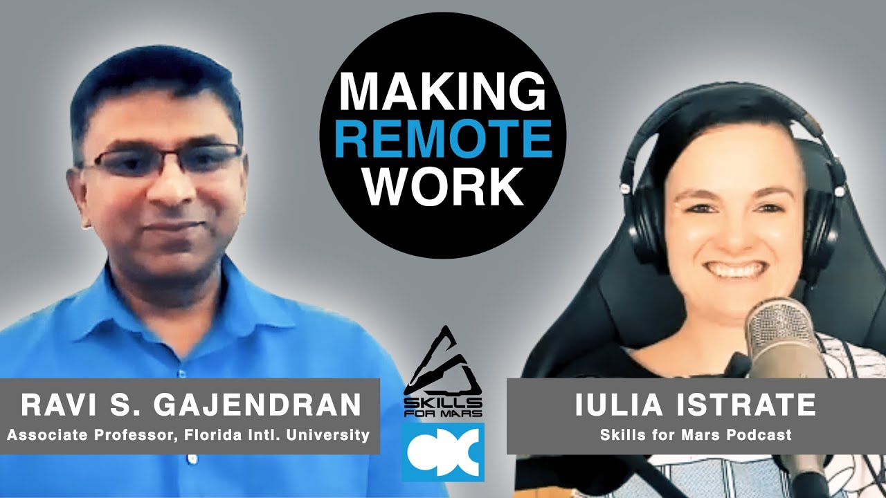 Making Remote Work 03 Ravi Gajendran (FIU) Remote Work & Job