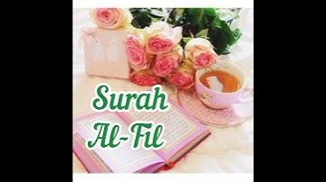 Surah Al-Fil || (سورة الفيل ) No/105