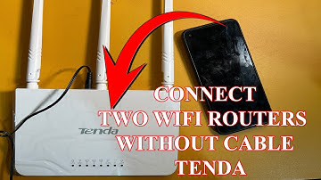 How to connect a Router to another router with WifI Tenda