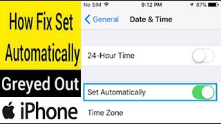 how to fix date and time set automatically greyed out in iPhone || Can not change date and time