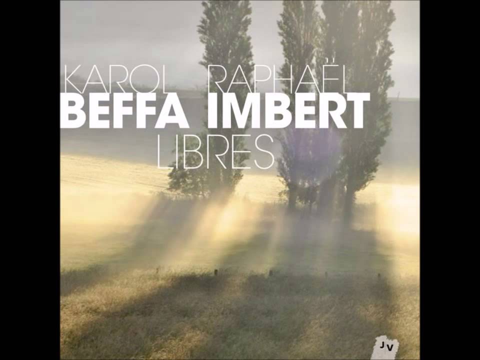Raphaël Imbert & Karol Beffa - Leo