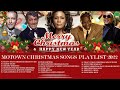 Motown Christmas Songs 🎄 A Motown Christmas Album ⛄ Motown Christmas Songs Playlist 2023