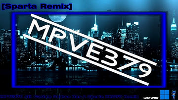 [Sparta Remix] MPVE379 4th Custom Source Has A Sparta HMSFP Remix