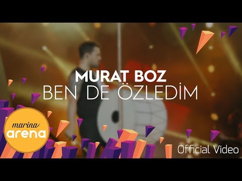 Murat Boz - Ben de Özledim #MarinaArena
