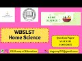 2nd WBSLST HOME SCIENCE   Question Paper Analysis 14.09.2025  #slstnutrition  #slst #slsthomescience