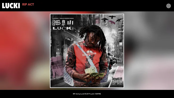 Lucki - RIP Act (Audio)