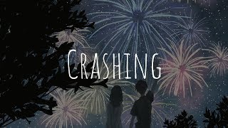 「Nightcore」- Crashing (ILLENIUM feat. Bahari)