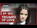 Triumph of Love | Episode - 150 | (English Dubbed) Mexican Novela Series