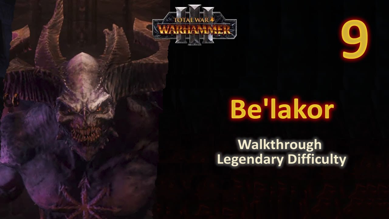 #9 Be'lakor - The Shadow Legion - Battle of Bras Keep vs Karl Franz - Legendary - No Commentary