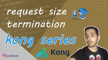 kong API gateway deploy request termination and request size limiting declarative docker - episode 8