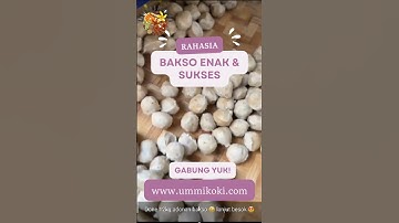 Thumbnail of Cara Membuat Bakso Enak & Sukses | www.ummikoki.com | Kursus Bakso Online, #resepbakso Istimewa