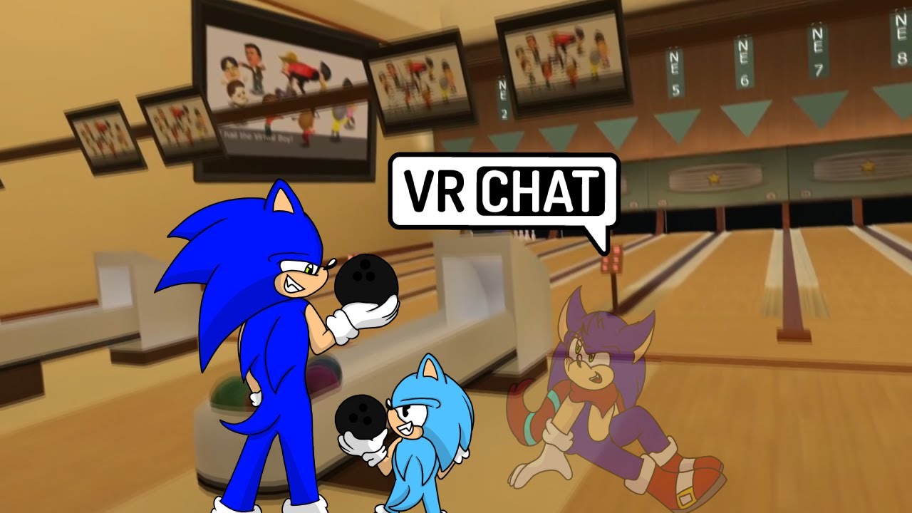 SONIC AND GEN GO BOWLING WITH CLASSIC SONIC IN VR CHAT YouTube