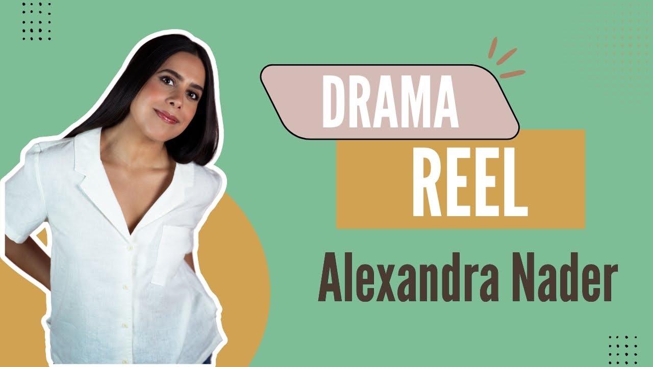 Alexandra Nader (Drama Reel)