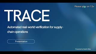 TRACE — Automated Real-World Verification for Supply Chains | Powered by CALL-E | Hackathon