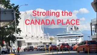 Strolling around the CANADA PLACE, Vancouver July 2026 #summer #travel #life #trip #scenery#popular