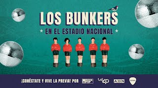 EN VIVO | Previa Los Bunkers en el Estadio Nacional  por #LOS40 #Rock&Pop #ADN y #Futuro