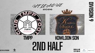 30/07/26 - UT League平日D9組聯賽(次循環) - TMPP (粉紅) vs Kowloon Son (黑) (下半場)