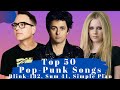Top 50 pop punk songs the best pop punk songs