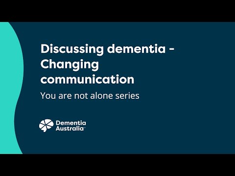 Communicating with people with dementia