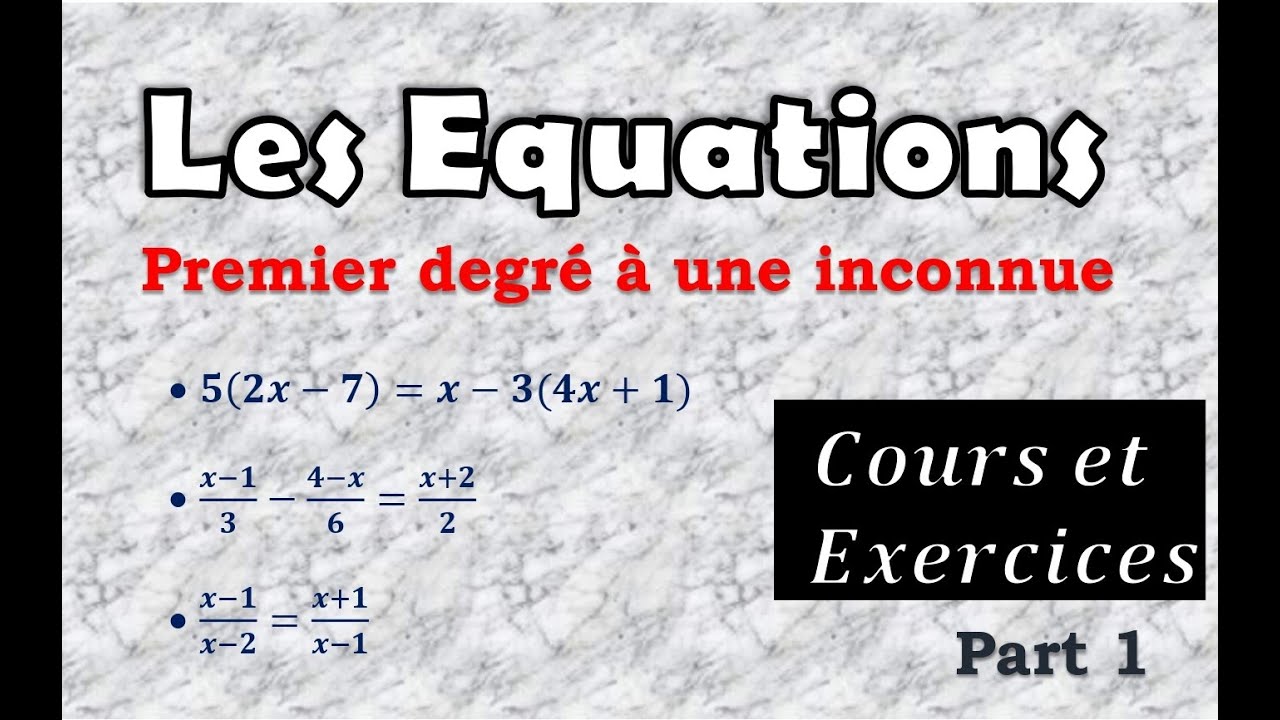 équation  de premier degré - 3ème .