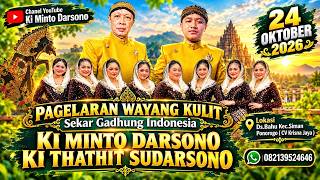 🛑 WAYANG KULIT KI MINTO DARSONO & KI THATHIT SUDARSONO // LKN : KRESNO RATU' // BT. UNCEK & DHEMBIK