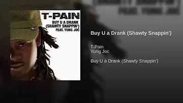 T-Pain - Buy U A Drank (Lemi Vice & Action Jackson Remix)