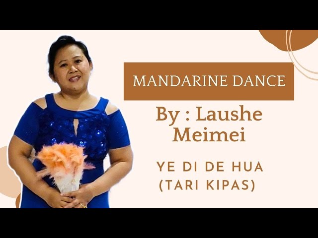 Ye Di De Hua - Tari Kipas (Video Dari Belakang) | By : Laushe Meimei class=
