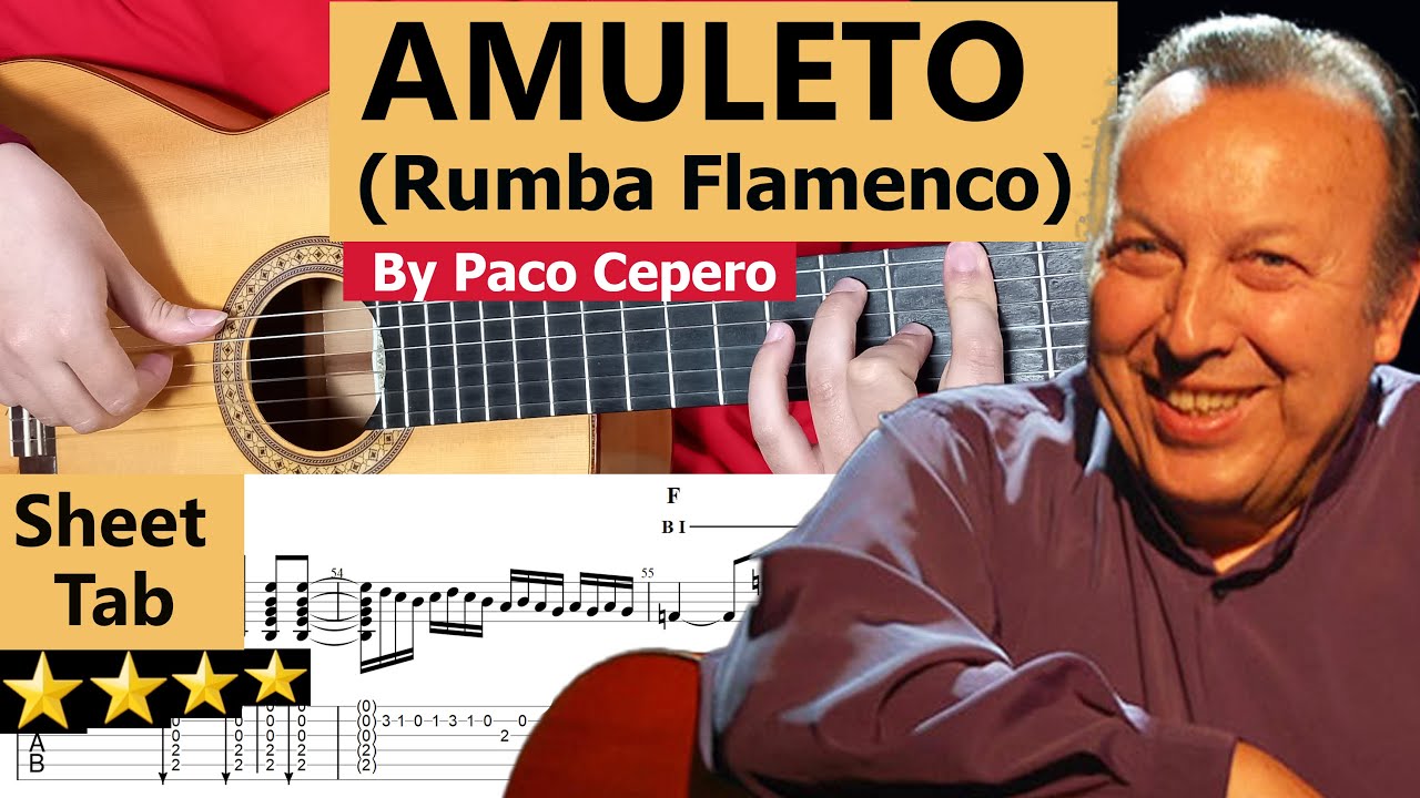 AMULETO (Rumba Flamenco) Tutorial by Paco Cepero with Sheet & TAB (Full version - Original)