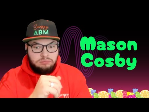 Episode 3: Mason Cosby