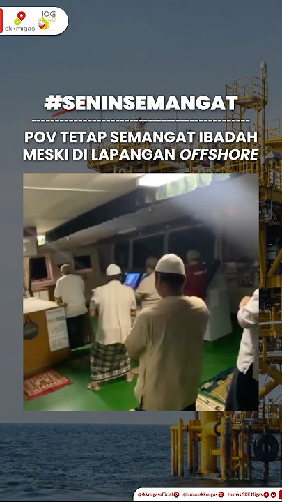 Tetap Semangat Beribadah ya, Sobat Migas!