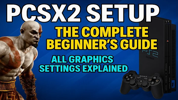 How to Set Up PCSX2 (PS2 Emulator) | Complete New Guide 2025