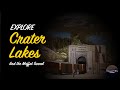EXPLORE | Crater Lakes & Moffat Tunnel, James Peak Wilderness | American Explorer