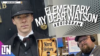 Elementary, My Dear Watson | Nerd History