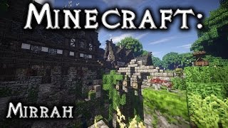 Plot Review: The Village of Mirrah