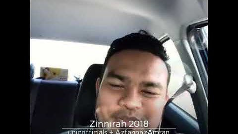 Zinnirah 2018 feat Bazli UNIC (cover)