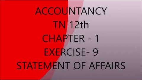 TN SAMACHEER 12thACCOUNTANCY NEW SYLLABUS ACCOUNTS FROM INCOMPLETE RECORDS CHAPTER-1EXERCISE - 9