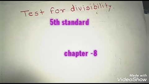 5th standard math chapter 8(Test for divisibility)