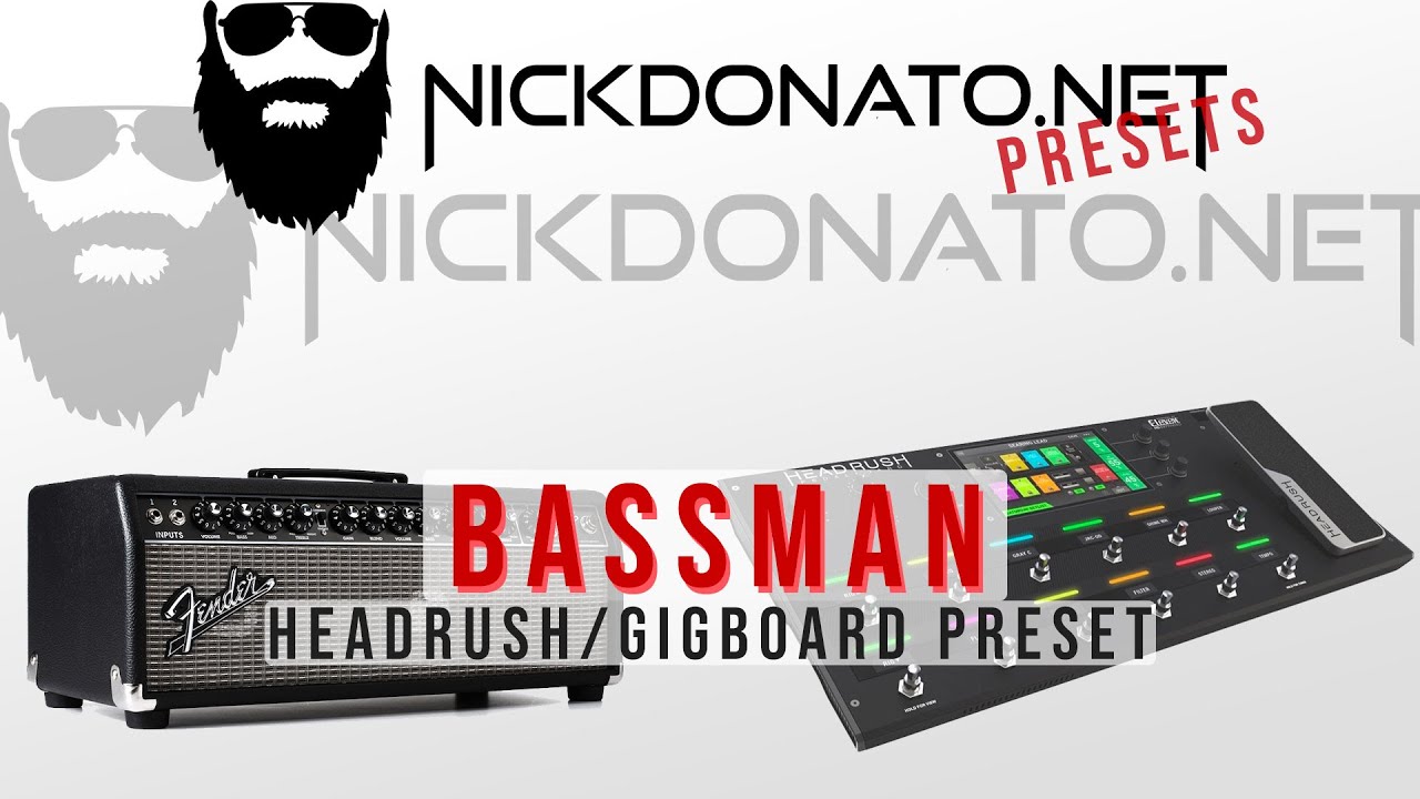 Headrush Patch - Fender Bassman + 15 SPEAKER IR