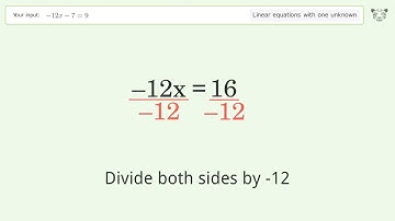 Solve -12x-7=9: Linear Equation Video Solution | Tiger Algebra