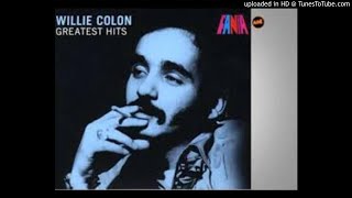 La murga-Willie Colón-Héctor Lavoe.