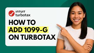 How to Add 1099-G on TurboTax [Quick Guide]