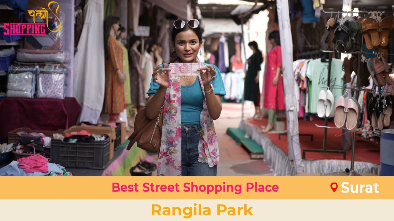 Best Street Shopping | Rangila Park | Where To Shop in Surat
