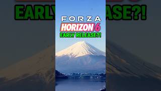 Forza Horizon 6 Releasing EARLIER Than We Expect?!